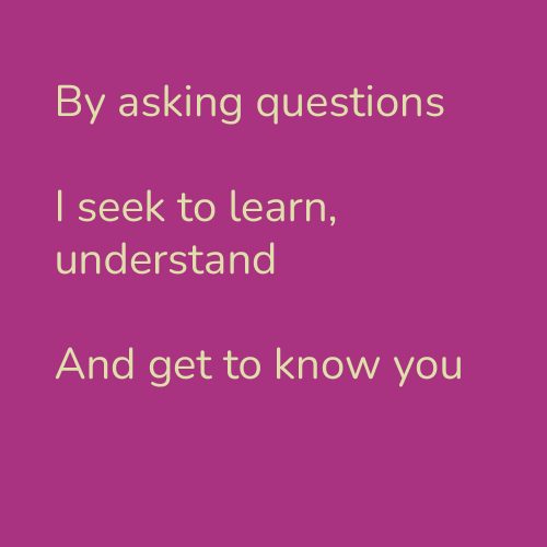 By asking questions
