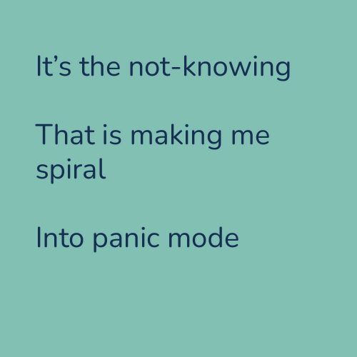 It's the not knowing