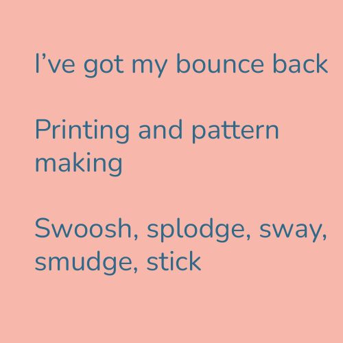 I've got my bounce back