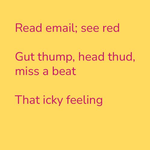 Read email; see red
