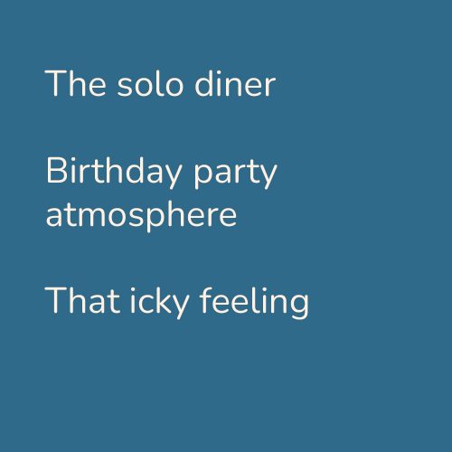 The solo diner